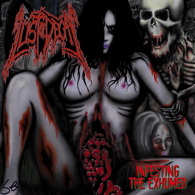 Lust of Decay