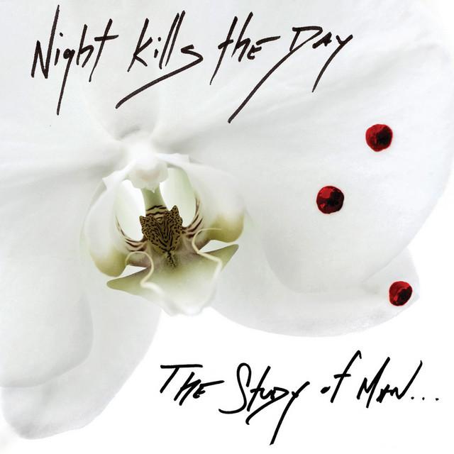 Night Kills The Day
