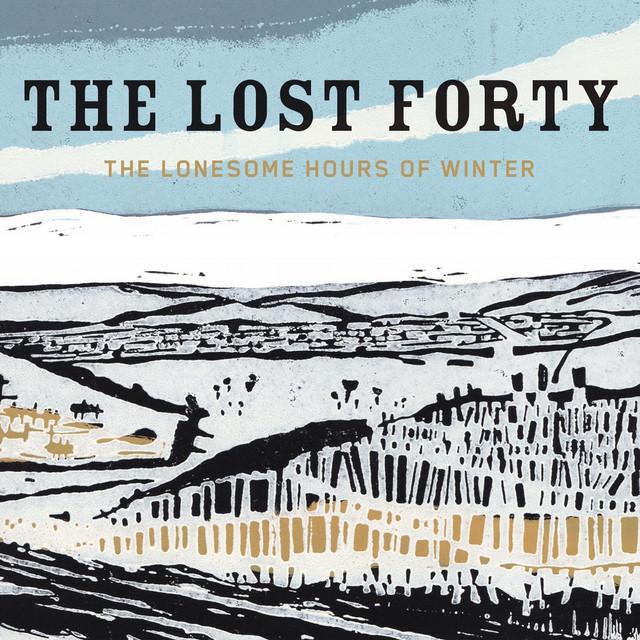 The Lost Forty