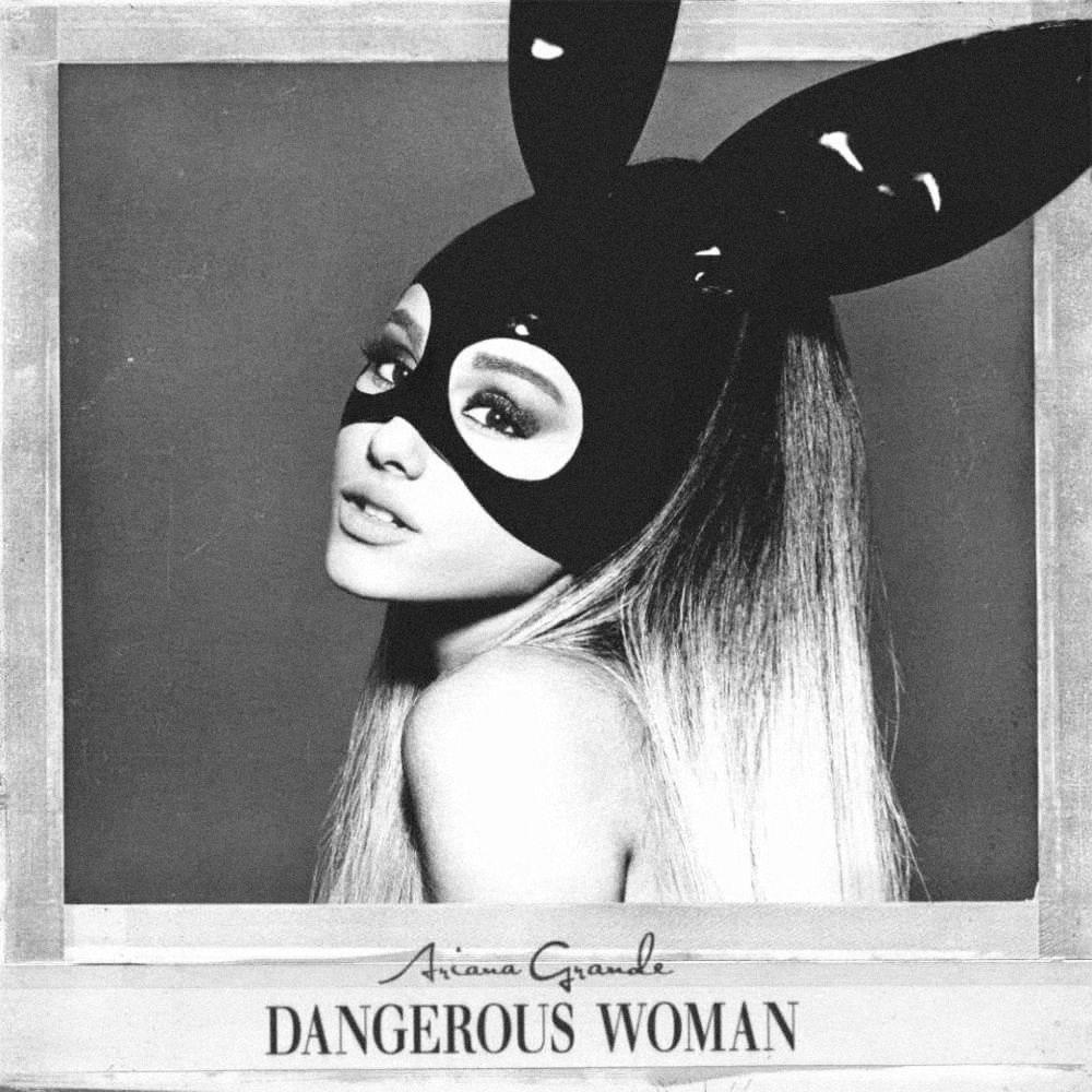 Dangerous Woman