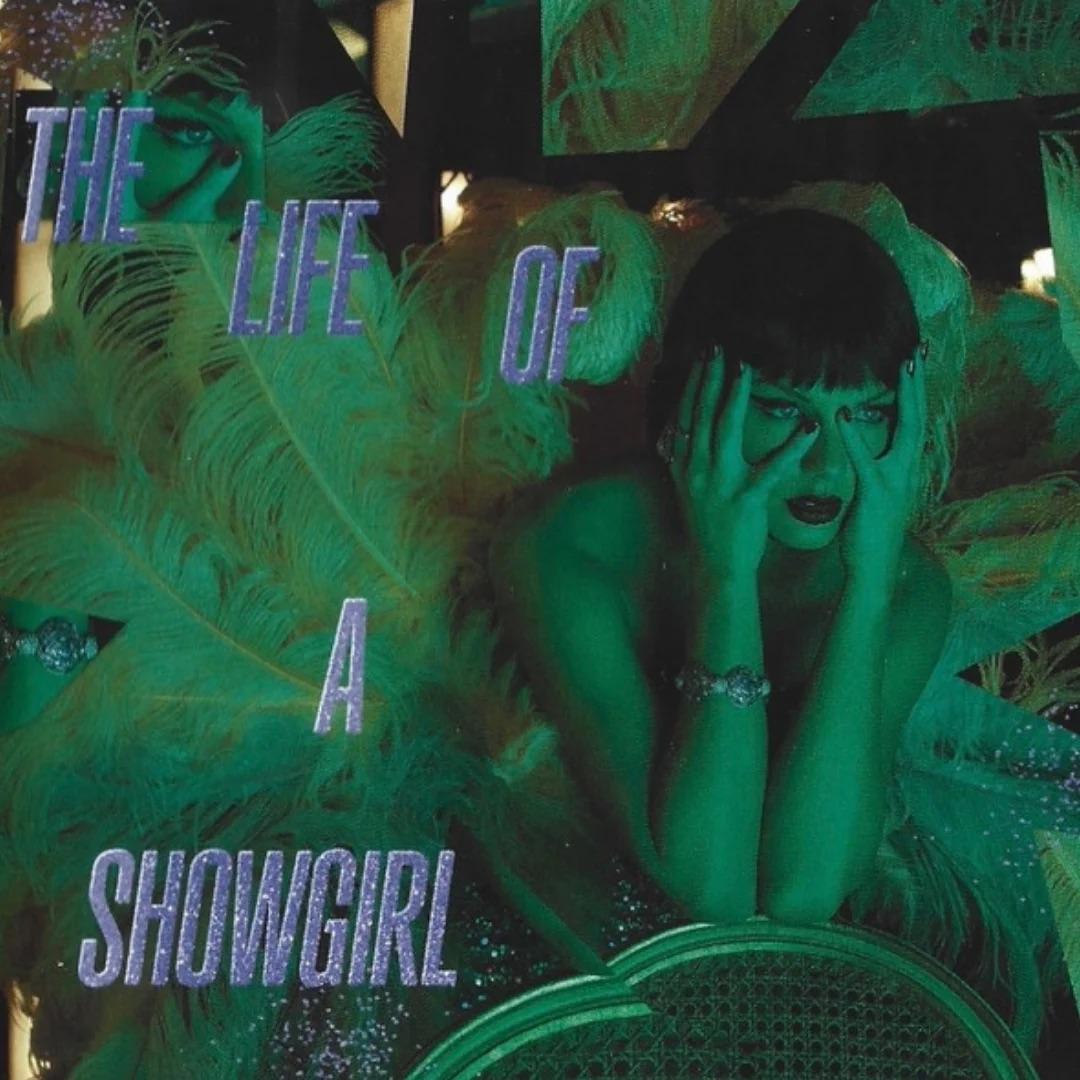 The Life of a Showgirl