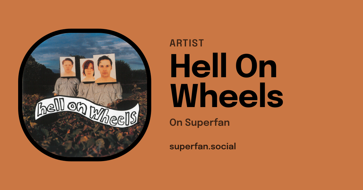 Hell On Wheels Tour Dates & Concerts | Superfan
